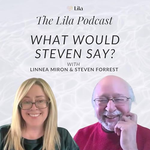 What Would Steven Say? with Linnea Miron and Steven Forrest