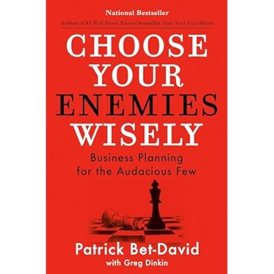 Choose Your Enemies Wisely