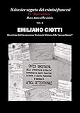 Il dossier segreto dei crimini francesi. Dove tutto ebbe inizio. Le «marocchinate». Vol. 2 (Italian Edition)