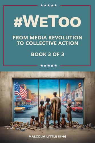 #WeToo: From Media Revolution to Collective Action