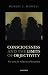 Consciousness and the Limits of Objectivity: The Case For Subjective Physicalism