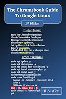 The Chromebook Guide to Google Linux: 2nd Edition B0C9S7QY9N Book Cover