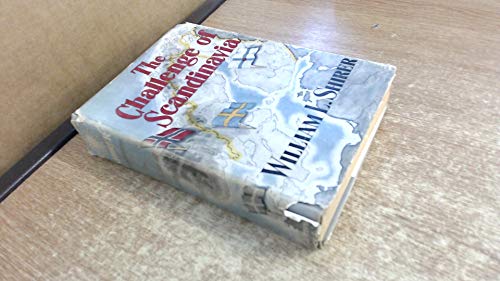 The challenge of Scandinavia: Norway, Sweden, D... B0007DM9GI Book Cover