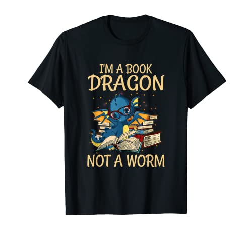 I'm a Book Dragon Not a Worm Funny for Reading Lovers Camiseta