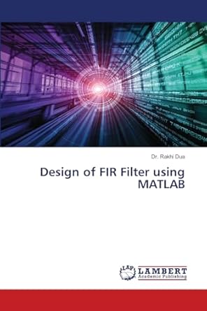 Buy Design of FIR Filter using MATLAB Book Online at Low Prices in ...