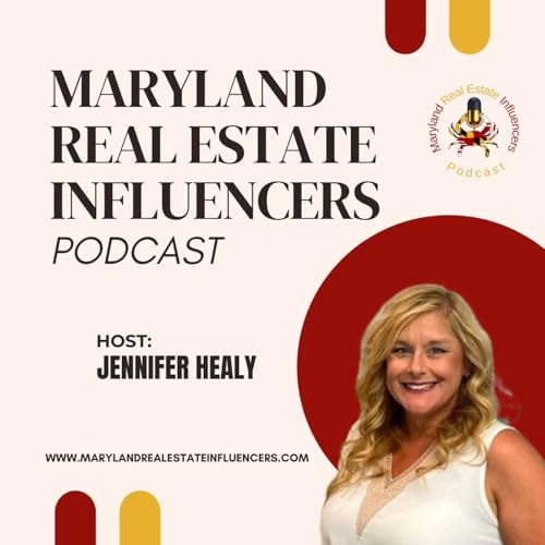 『Maryland Real Estate Influencers』のカバーアート