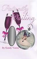 Patiently Waiting 193880774X Book Cover