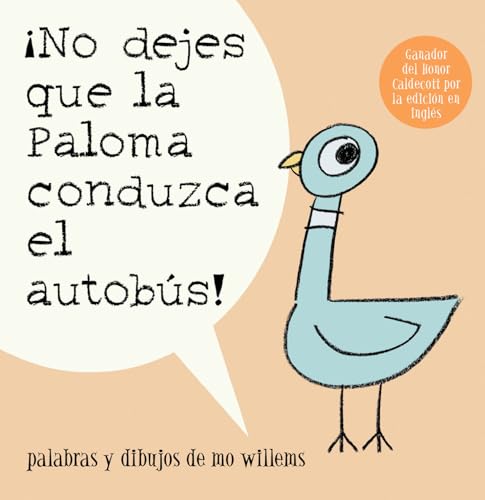 Image of ¡No dejes que la Paloma conduzca el autobus! (Pigeon)