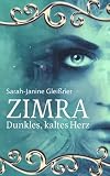 Cover zum Buch Zimra: Dunkles, kaltes Herz
