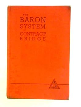 The Baron system of contract bridge