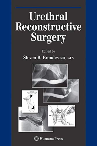 Urethral Reconstructive Surgery (Current Clinical Urology)
