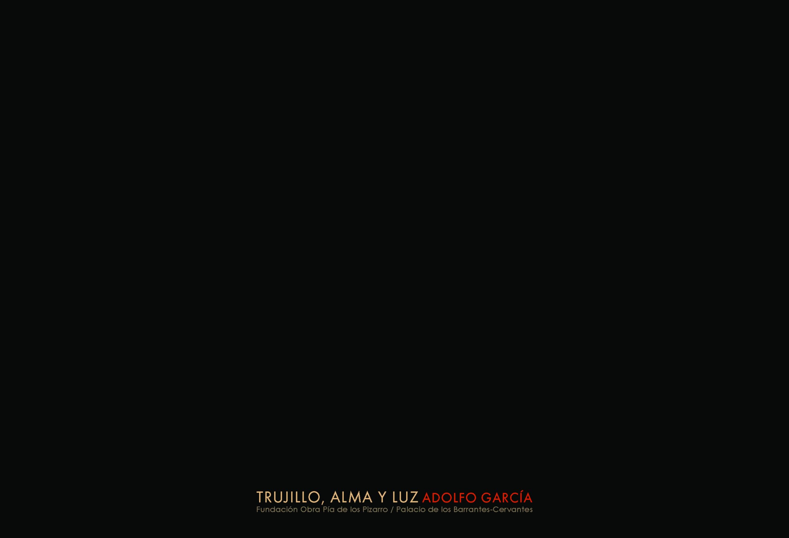Trujillo, alma y luz