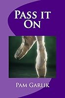 Pass It on 149221860X Book Cover
