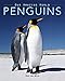 Penguins: Amazing Pictures & Fun Facts on Animals in Nature (Our Amazing World Series)