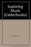 Exploring Music Essays by Ernst Krenek B003ZZIS1A Book Cover