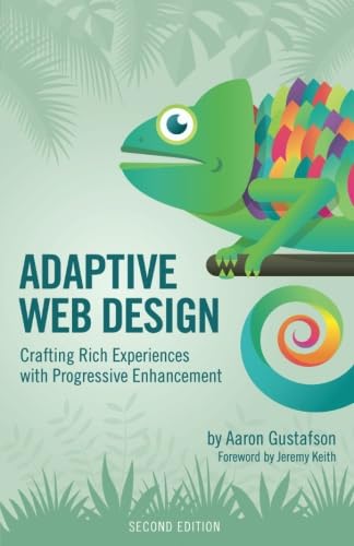 Buy Adaptive Web Design: Crafting Rich Experiences With Progressive Enhancement (Voices That Matter) — BookShops.in
