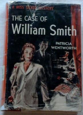 The Case of William Smith B002C3T1OO Book Cover