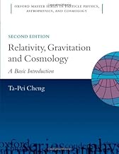 Download Relativity, Gravitation and Cosmology A Basic Introduction 2/e (Oxford Master Series in Physics) by Ta-Pei Cheng (2009-11-05) PDF