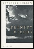 Trinity Fields: A Novel