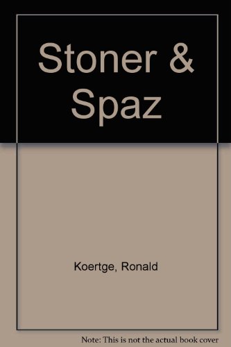 Stoner & Spaz 0606301771 Book Cover