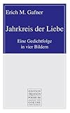 Jahrkreis der Liebe (German Edition)