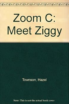 Paperback Zoom C: Meet Ziggy (Zoom) Book