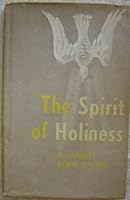 The spirit of holiness 0834104873 Book Cover