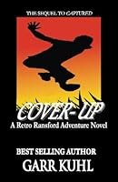 Cover-Up: A Retro Ransford Adventure (Retro Ransford Adventure Series) 1537340999 Book Cover