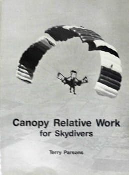 Paperback Canopy Relative Work for Skydivers Book