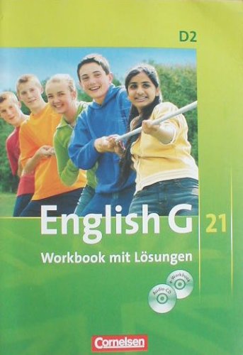 English G 21 D2 Workbook mit Lösungen inkl. Audio-CD und e-Workbook auf