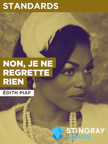  Non, je ne regrette rien nello stile di Édith Piaf