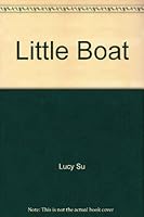 Little Boat 0744535425 Book Cover