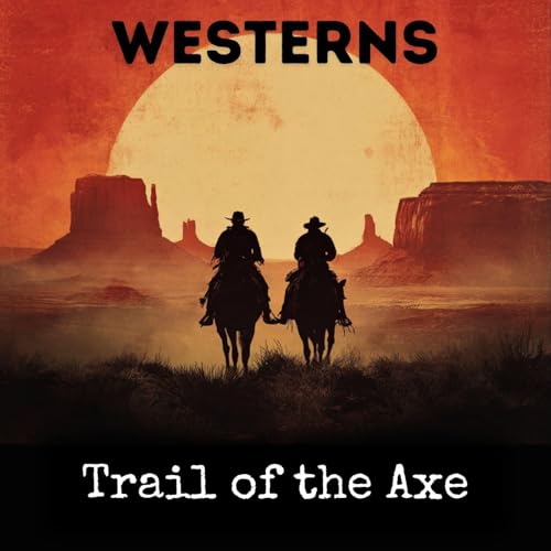 Page de couverture de Trail of the Axe