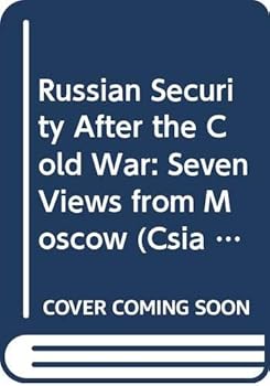Paperback Russian Security After the Cold War: Seven Views from Moscow (Csia Studies in International Security, 3) Book