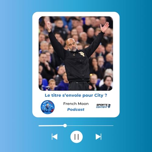 Le titre s&rsquo;envole pour City ?