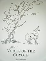Voices of the Coyote : An Anthology B000IBG5LO Book Cover