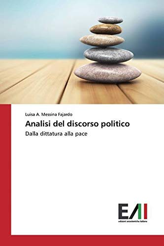 Analisi del discorso politico: Dalla dittatura alla pace