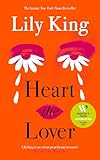 Heart the Lover: Longlisted for the Women's Prize for Fiction 2026, The Instant New York Times Bestseller