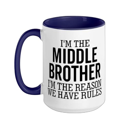 I'm The Middle Brother I'm The Reason We Have Rules Sibling Ceramic Mug, Dark Blue/White, 15oz
