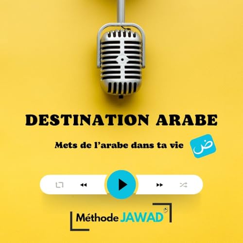 Couverture de Destination arabe