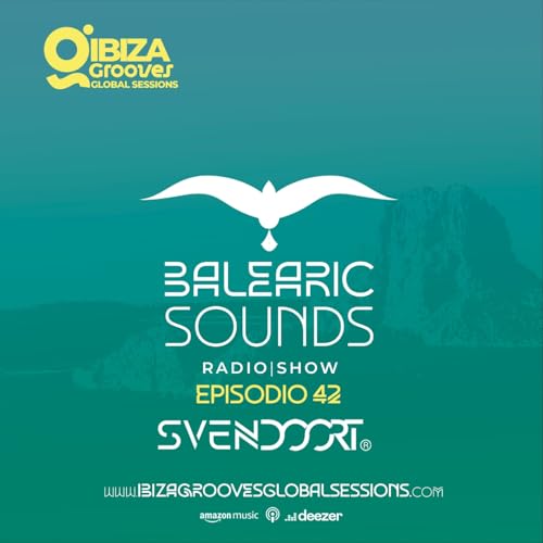 Page de couverture de Balearic Sounds Episodio - 42 by SvenDoort