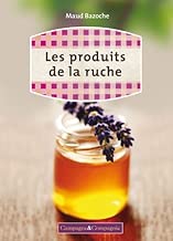 Download LES PRODUITS DE LA RUCHE PDF