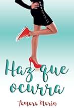 Haz que ocurra
