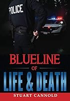 Blue Line of Life & Death 0578670437 Book Cover