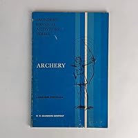 Archery (Saunders physical activities series) 0030697115 Book Cover