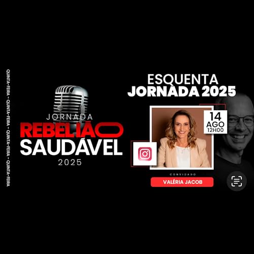 Esquenta Jornada 2025: Valéria Jacob Podcast Por capa