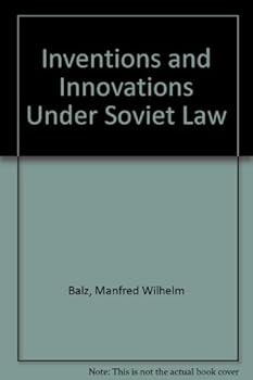 Hardcover Invention and innovation under Soviet Law: A comparative analysis Book