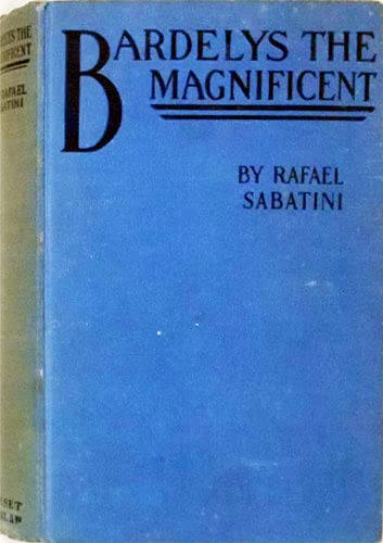 Bardelys the Magnificent B002G57JHO Book Cover