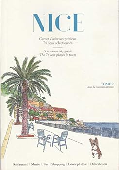 Paperback NICE, carnet d'adresses précieux, 74 lieux sélectionnés, tome 2 Book