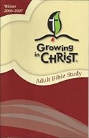 Growing In Christ: Adult Bible Study 0758610920 Book Cover